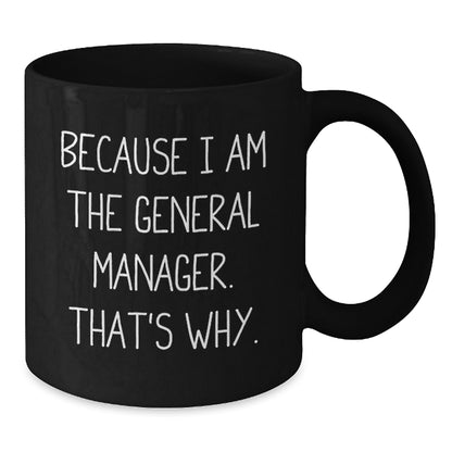 General Manager Gift for Him - A Bold Keepsake Mug with a Confident - Additional