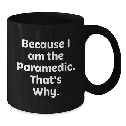 Birthday Gift Paramedic Black Coffee Mug for Her – Premium Present - Additional