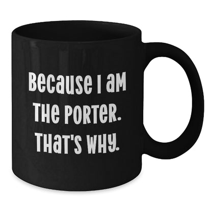 Porter Keepsake Coffee Mug for Him 11oz Ceramic Unique Birthday Gift - Additional