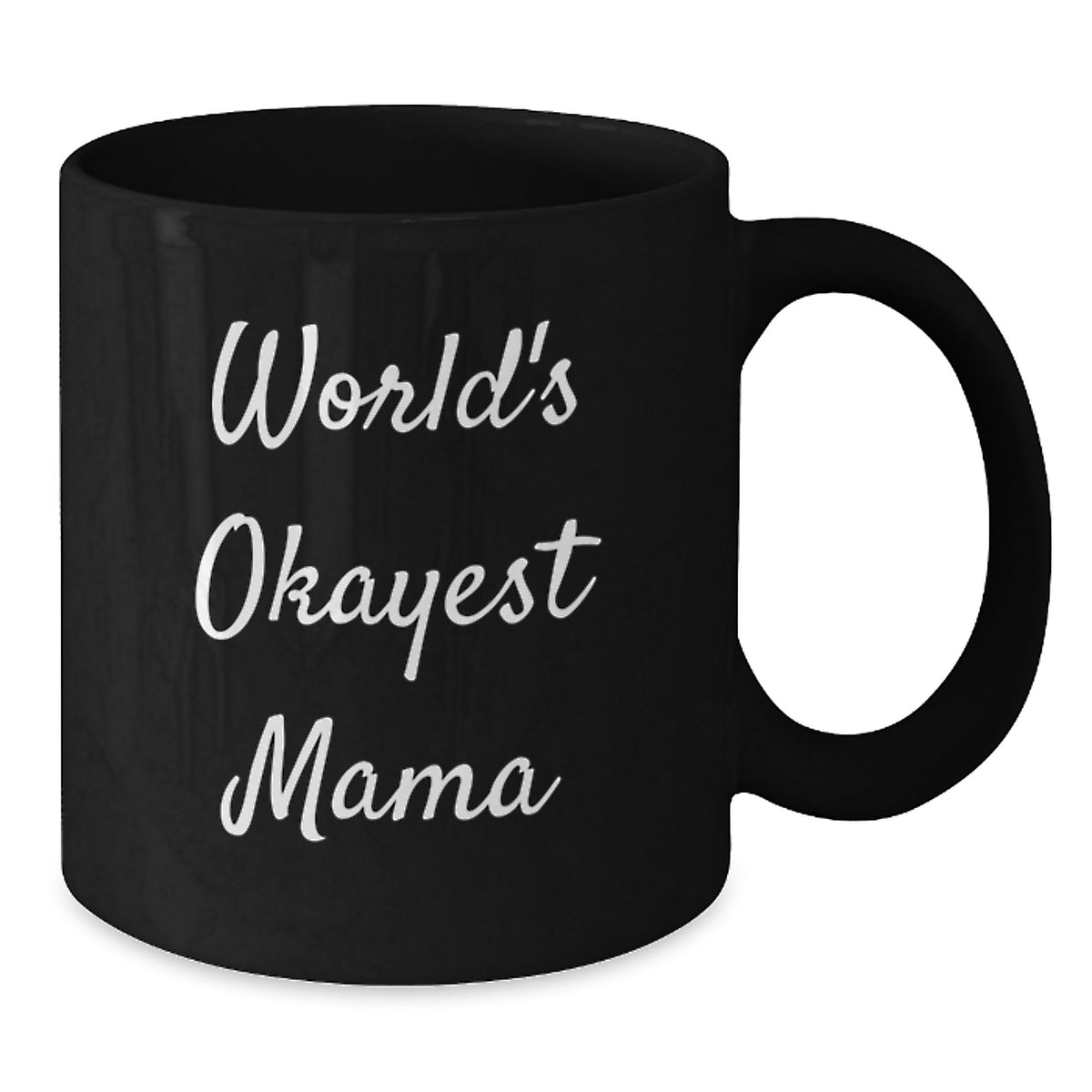 Novelty World's Okayest Mama Black Coffee Mug for Grandma Birthday Gift - Additional
