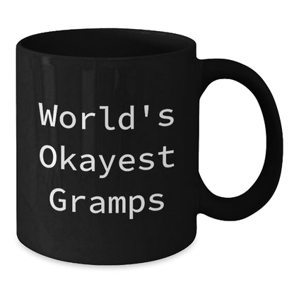 Christmas Gift World's Okayest Gramps - Humorous Coffee Mug Present - Additional