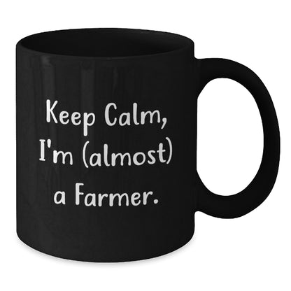 Farmer Gift for Him - Keep Calm, I'm (Almost) A Farmer Keepsake Mug - Additional