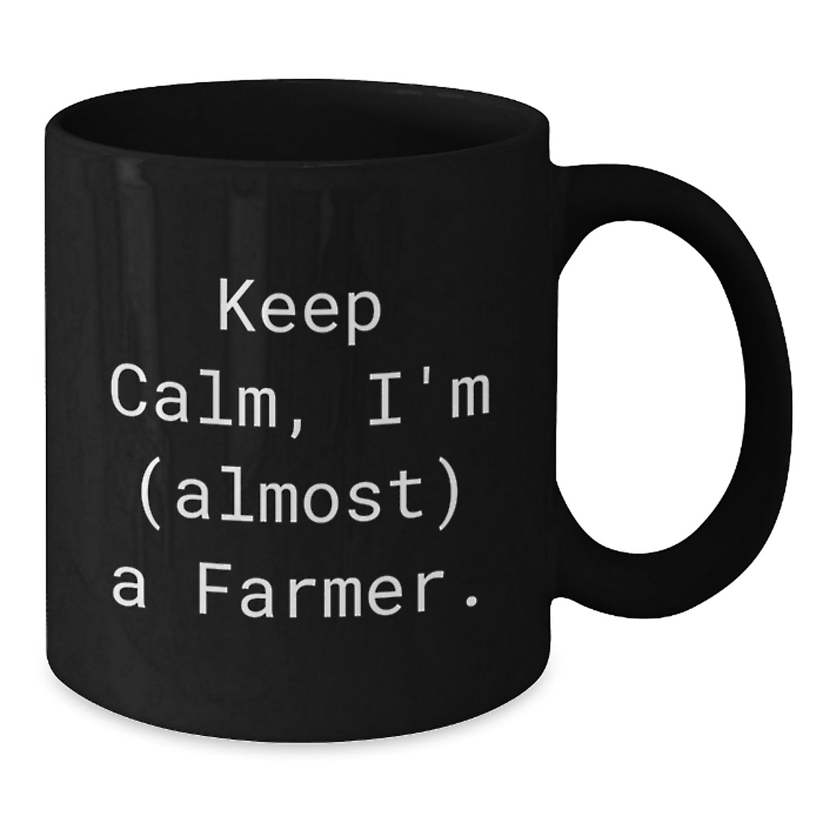 Christmas Gift for Her - Keep Calm, I'm (Almost) A Farmer Mug Present - Additional