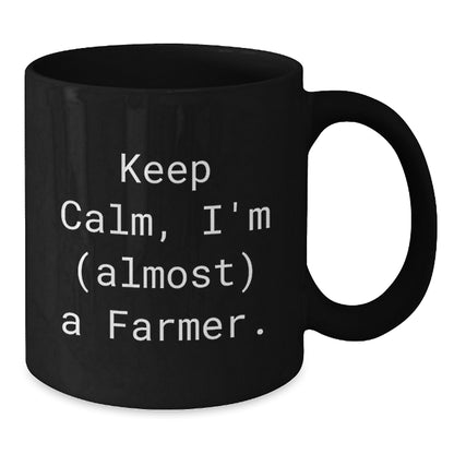 Christmas Gift for Her - Keep Calm, I'm (Almost) A Farmer Mug Present - Additional