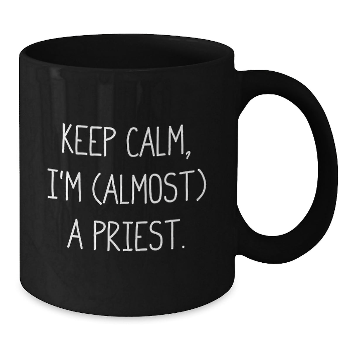 Priest Keepsake Gift for Him - Keep Calm, I'm (Almost) A Priest Mug - Additional