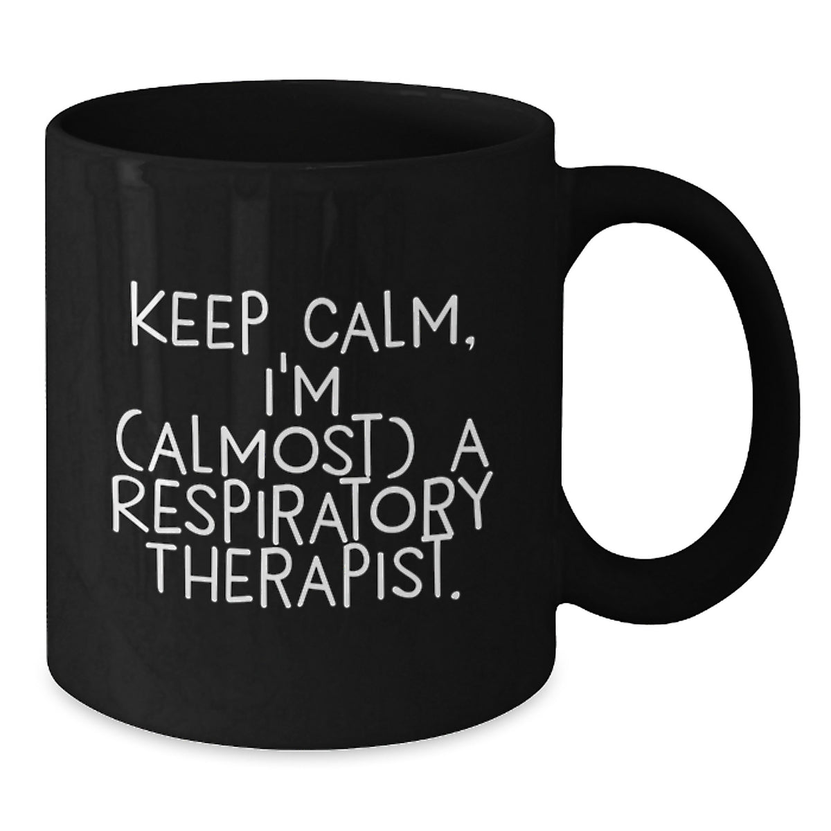 Respiratory Therapist Gift for Him - Keep Calm Keepsake Coffee Mug - Additional