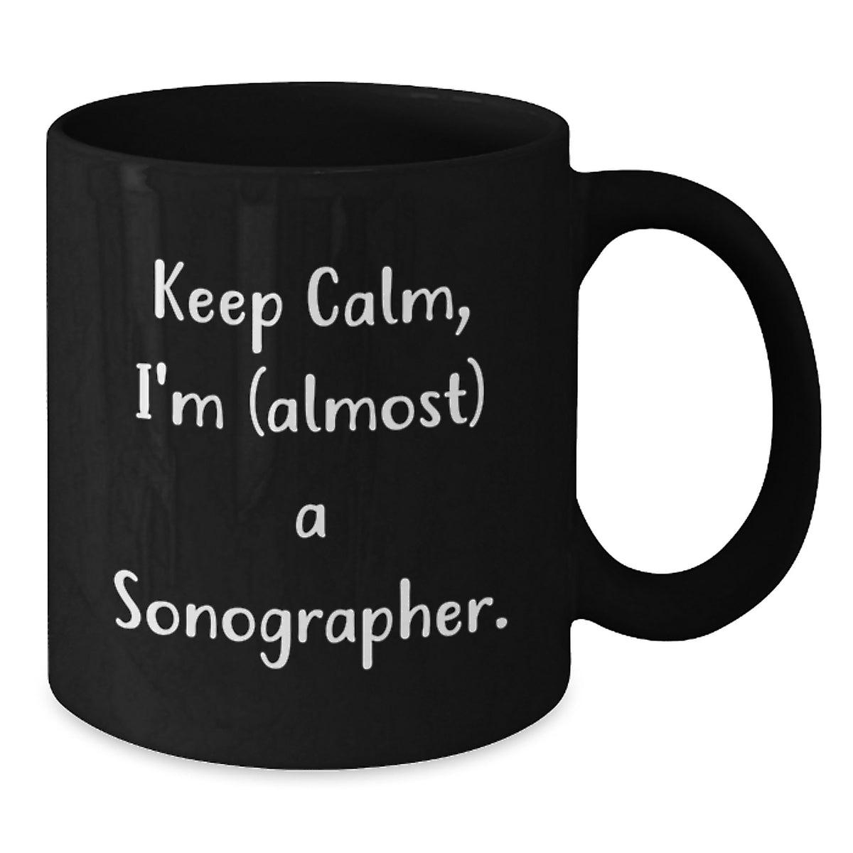 Sonographer Keepsake Gift for Him - Keep Calm, I'm (almost) A - Additional