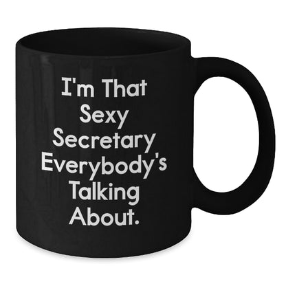 Secretary Keepsake Gift for Him - Playful Quote Mug - Additional