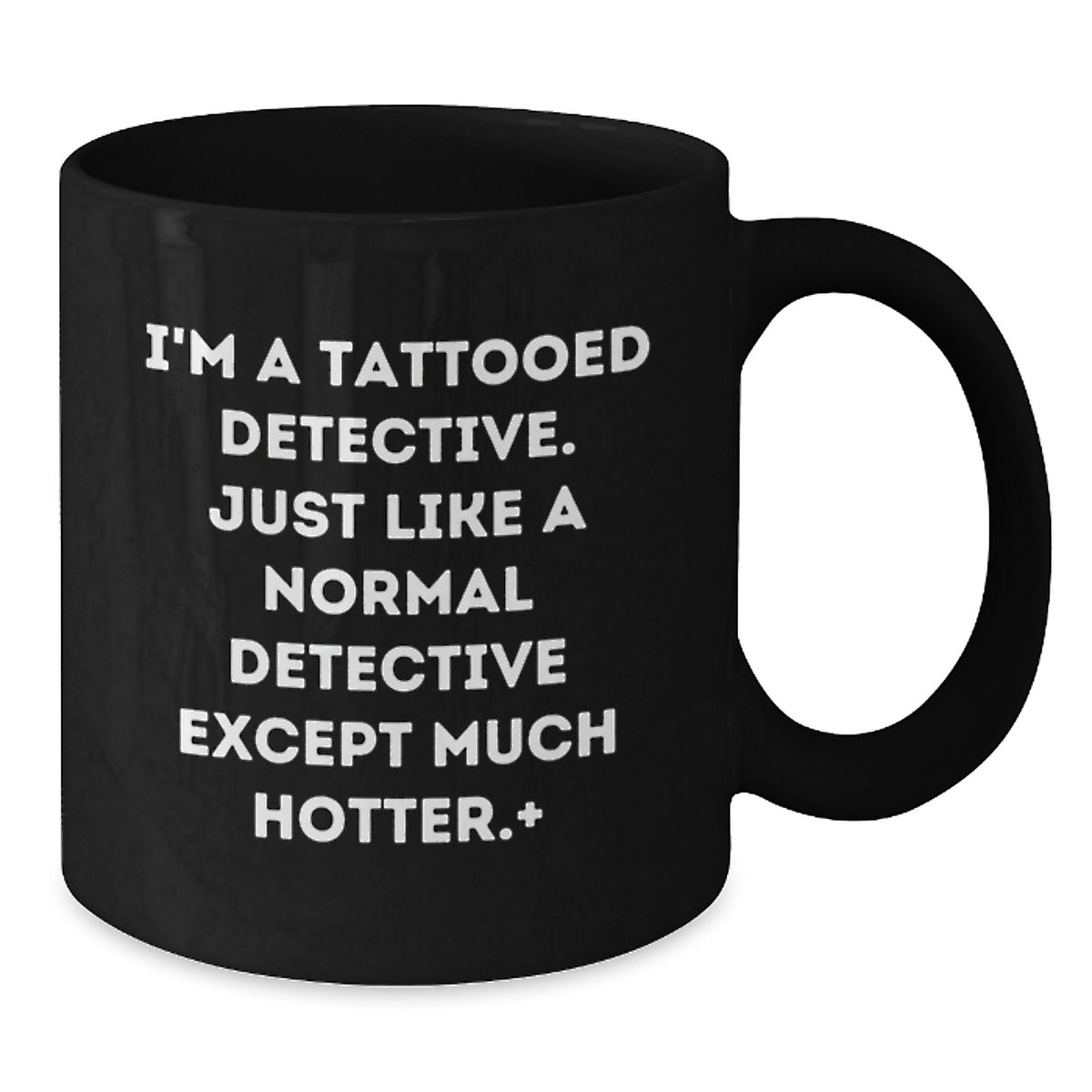 Christmas Gift for Her Playful Tattooed Detective Mug - A Hotter Present - Additional