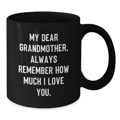 Heartfelt Gift for My Dear Grandmother, Funny Black Coffee Mug for Birthday, Gifts from Family - Additional