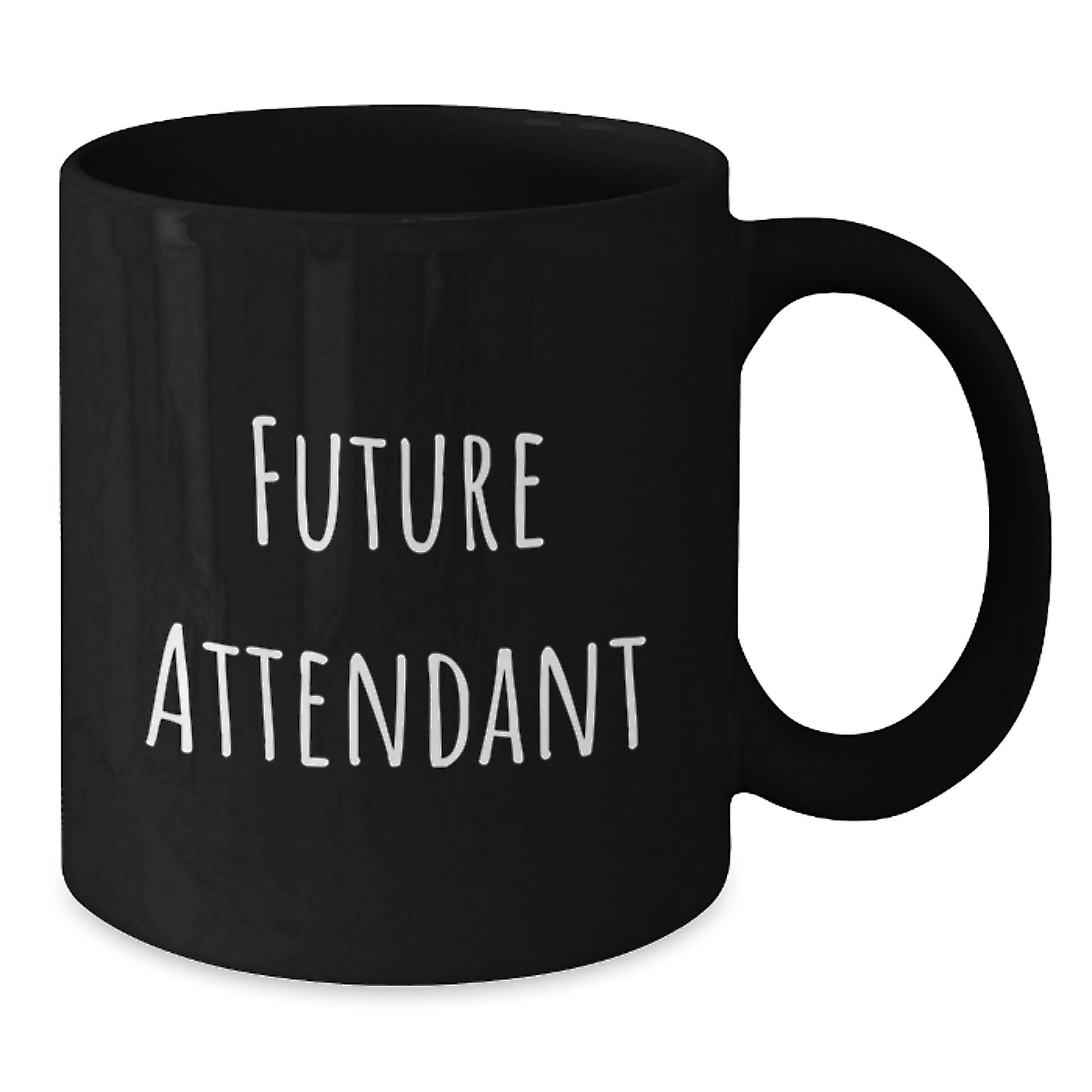 Funny Future Attendant Black Coffee Mug Gifts from Men to Attendant, Inspirational Graduation Unique Gifts - Additional