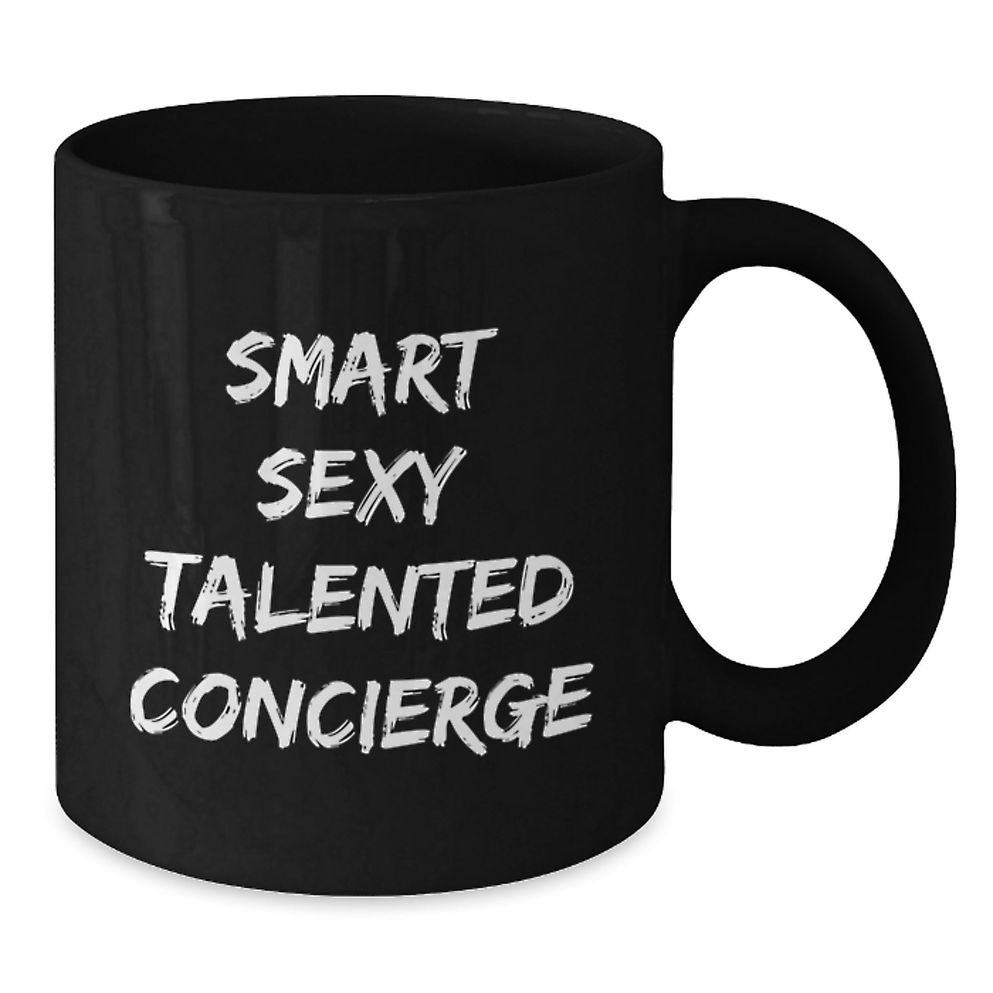 Smart Sexy Talented Concierge Christmas Unique Gifts for Him, Funny Black Coffee Mug, Gifts from Friends, Family, or Coworkers - Additional