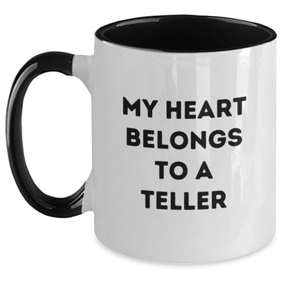 Funny Two Tone Coffee Mugs Gifts for Teller - My Heart Belongs To A Teller Graduation Unique Gifts from Friends - Main
