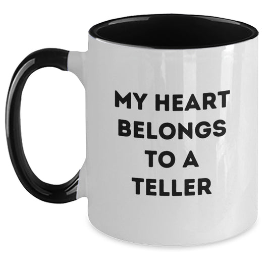 Funny Two Tone Coffee Mugs Gifts for Teller - My Heart Belongs To A Teller Graduation Unique Gifts from Friends - Main