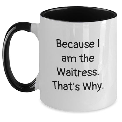 Waitress Two Tone Coffee Mug Birthday Gift for a Best Friend Companion - Main