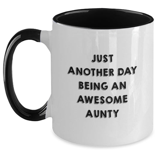 Funny Aunty Gifts Just Another Day Being Awesome - Two Tone Coffee Mug for Birthday - Main