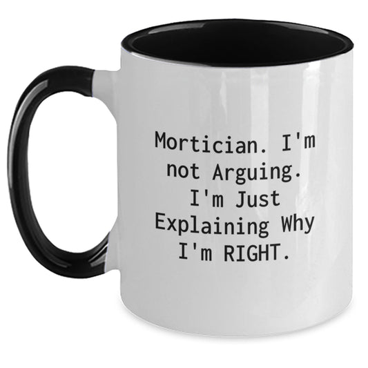 Mortician Humor Funny Two Tone Coffee Mugs Gifts from Men to Mortician Friends at Christmas Unique - Main
