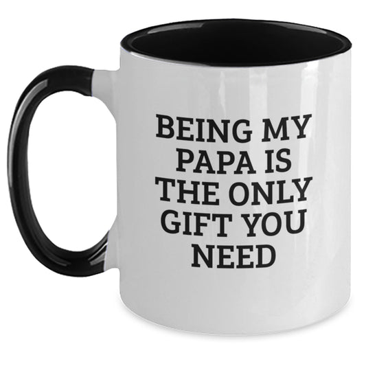 Funny Papa Gifts for Men, Christmas Unique Two Tone Coffee Mugs with Quote 'Being My Papa Is The Only Gift You Need', Gifts from Family to Papa - Main