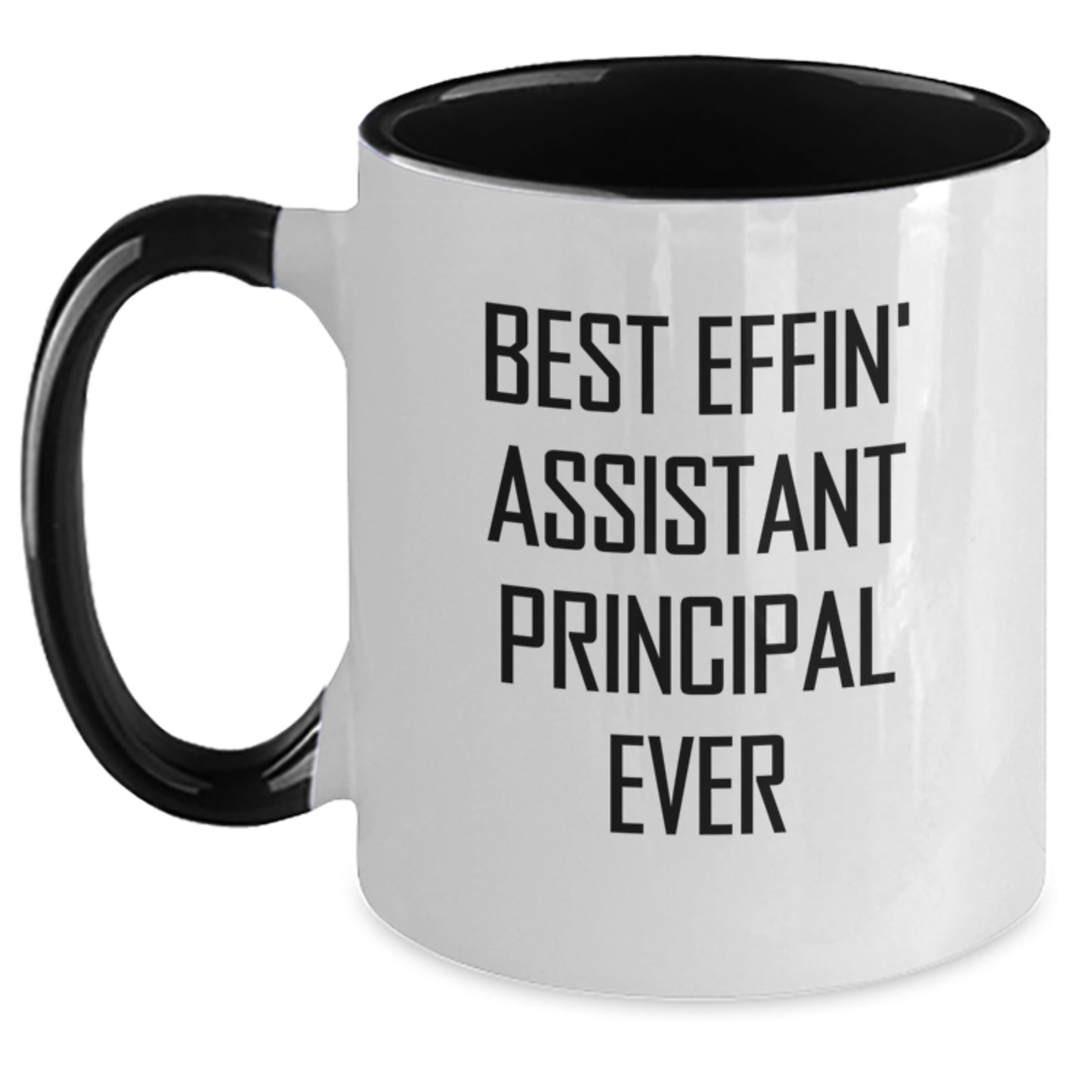 Funny Assistant Principal Gifts from Friends, Best Effin' Principal Ever Two Tone Coffee Mug, Birthday Unique Mugs for Assistant Principal Men and Women - Main
