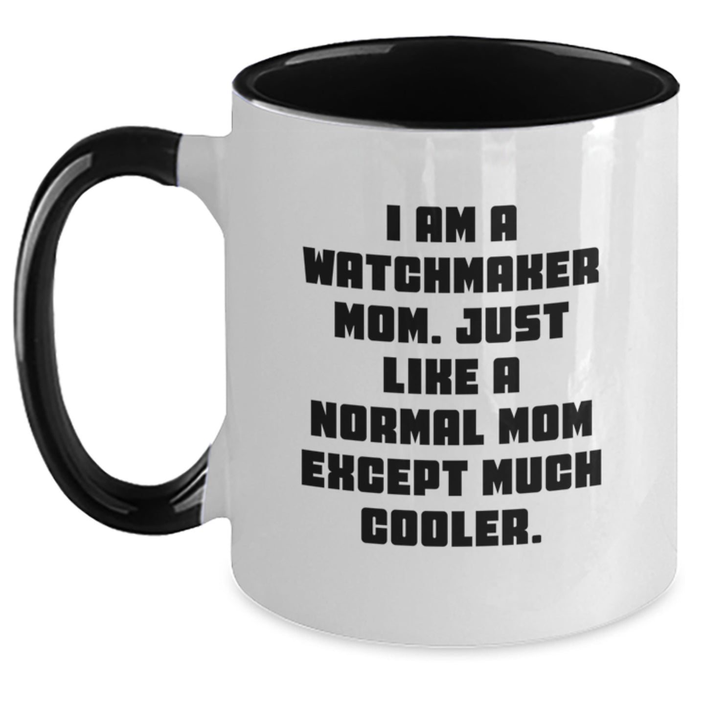 Watchmaker Mom Keepsake Mug for Him Birthday Gift Black & White - Main