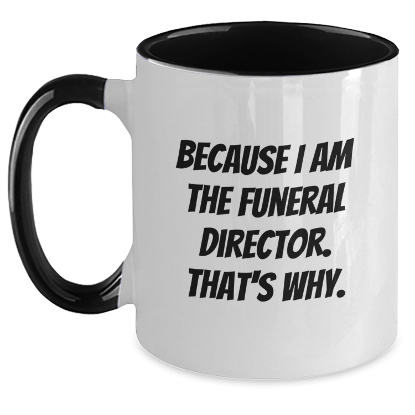 Witty Funeral Director Mug – Birthday Gift for Friends – Keepsake - Main