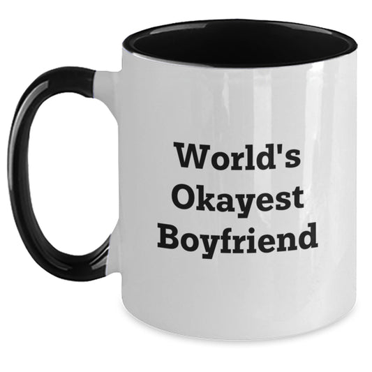 Boyfriend Gift World's Okayest Boyfriend Two Tone Coffee Mug Keepsake - Main