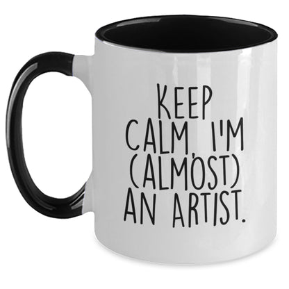Christmas Gift for Her - Keep Calm, I'm (Almost) An Artist Present Mug - Main