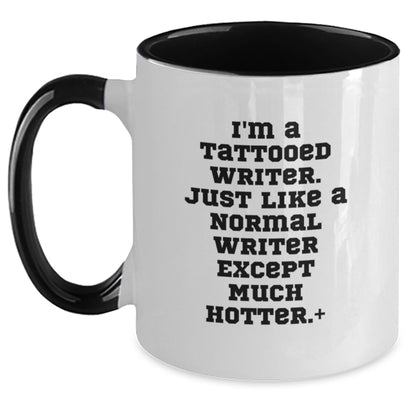 Funny Writer Gifts for Men Graduation Unique Two Tone Coffee Mug Inspired by 'I'm A Tattooed Writer' - Main