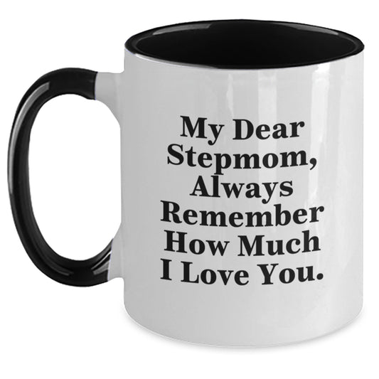 Funny Stepmom Gifts for Women, Two Tone Coffee Mug with 'My Dear Stepmom, Always Remember How Much I Love You' Quote, Gifts from Men to Stepmom for Christmas - Main