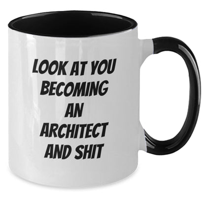 Funny Architect Gifts, Two Tone Coffee Mugs for Him, Christmas Unique Gifts from Friends, 'Look At You Becoming An Architect And Shit', Architect Mugs for Men, Women, Family, Coworkers - Additional