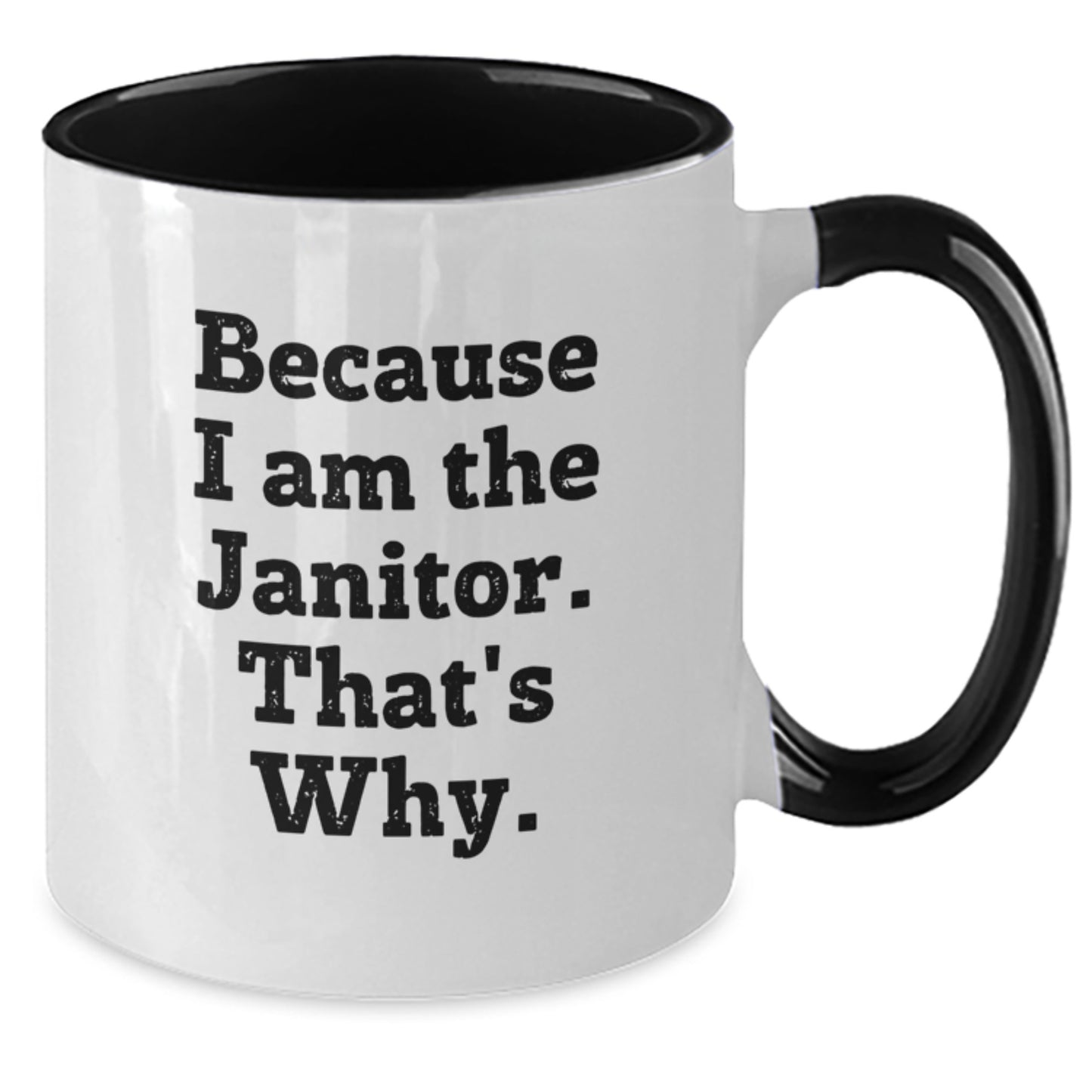 Janitor Novelty Two Tone Coffee Mug for Friends Birthday Gift - Additional