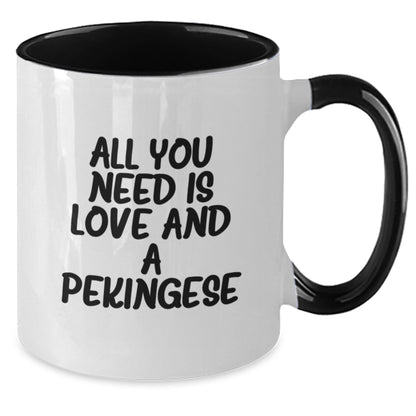 All You Need Is Love And A Pekingese Funny Two Tone Coffee Mug Gifts from Men to Friends, Graduation Unique Gifts for Pekingese Dog Lovers - Additional