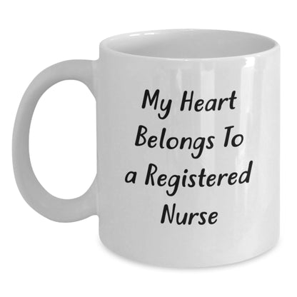 Funny Quote Gifts for Registered Nurse, White Coffee Mug, My Heart Belongs To A Registered Nurse, Birthday Unique Gifts from Men, Women, Coworkers, Family - Main