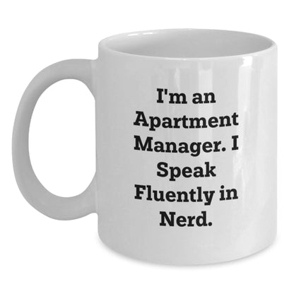 Funny Apartment Manager Gifts from Family - White Coffee Mug for Graduation Unique Gifts - Main