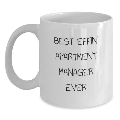 Funny Birthday Unique Gifts for Apartment Manager, White Coffee Mug, Best Effin' 'Apartment Manager' Quote, Gifts from Friends - Main