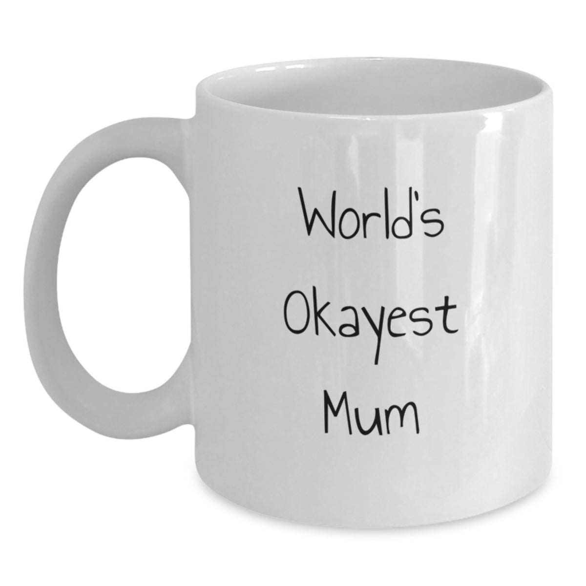 Christmas Gift for Her A Humorous Present with 'Worlds Okayest Mum' - Main