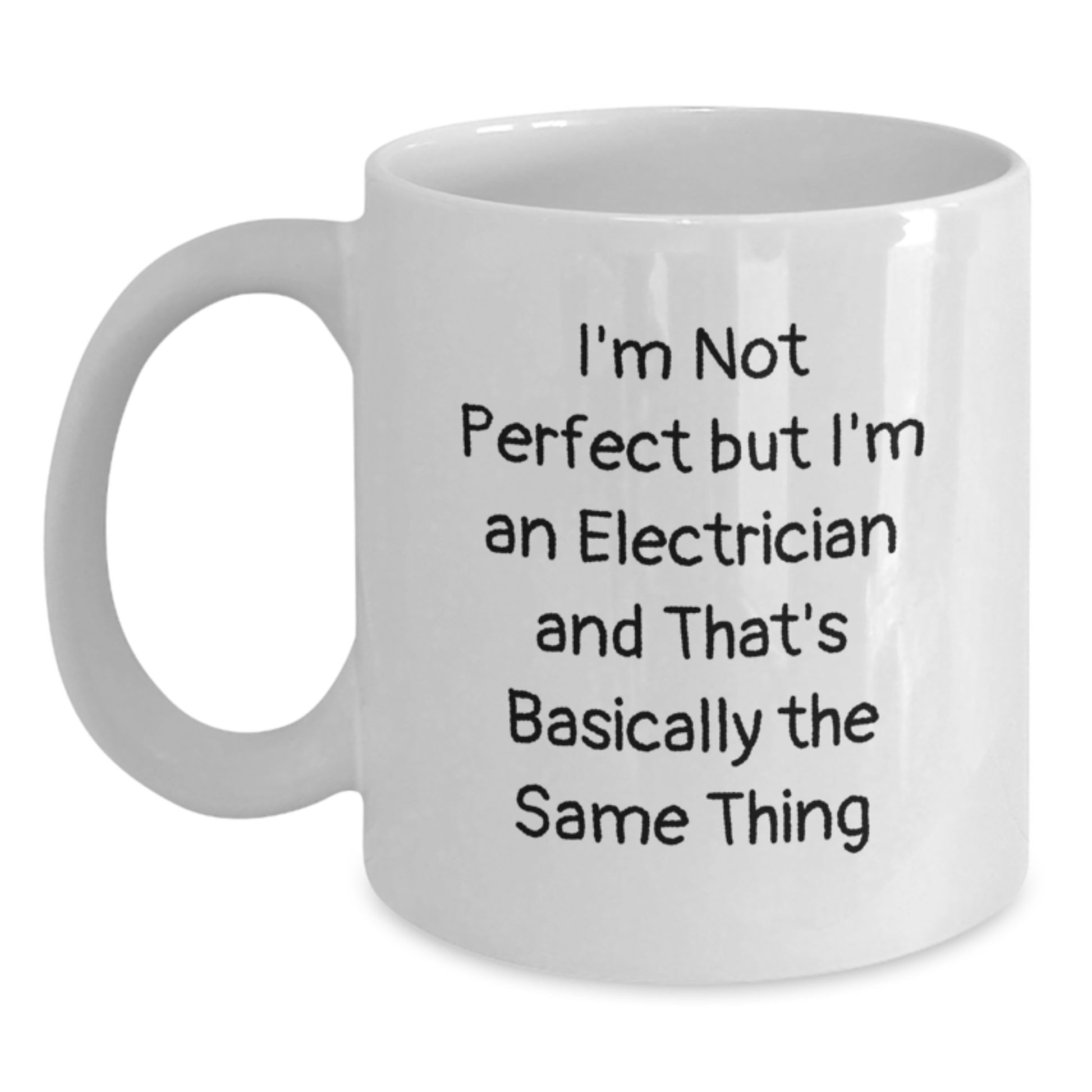 Funny Electrician Gifts for Men, 'I'm Not Perfect But I'm An Electrician' Quote White Coffee Mug, Gifts from Men to Electrician Graduates - Main