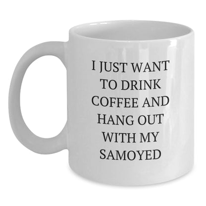 Funny Samoyed Dog White Coffee Mug Gifts for Samoyed Lovers from Friends on Birthday - Main