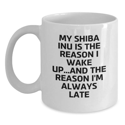 Funny Shiba Inu Dog White Coffee Mugs Gifts from Friends for Men Women Family - My Shiba Inu Is The Reason I Wake Up...and The Reason I'm Always Late Shiba Inu Dog Lovers Birthday Unique Gifts - Main