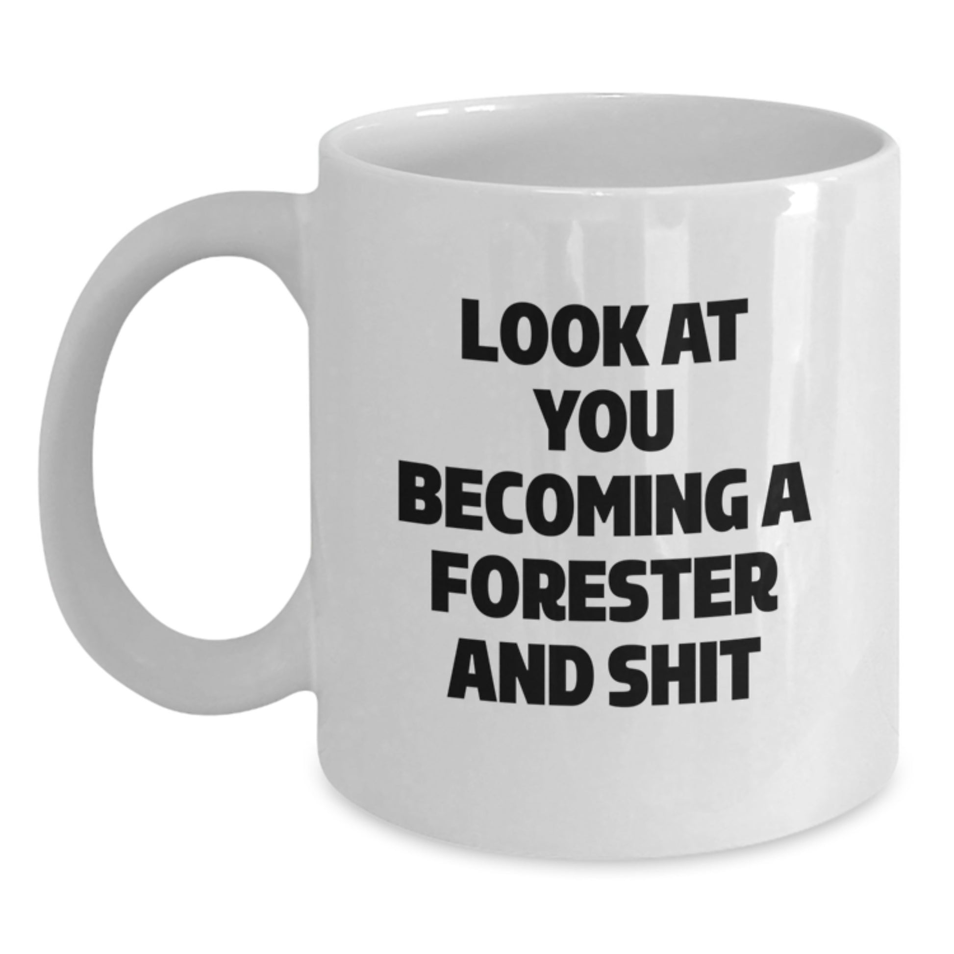 Funny Forester White Coffee Mug Gifts for Friends, Family, or Coworkers - Christmas Unique Presents from Men or Women - Main