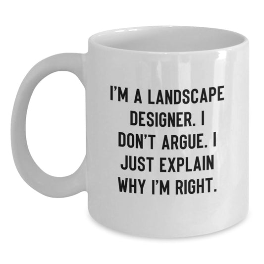 Funny Landscape Designer Gifts from Friends for the Professional, White Coffee Mug for Christmas Unique Presents - Main