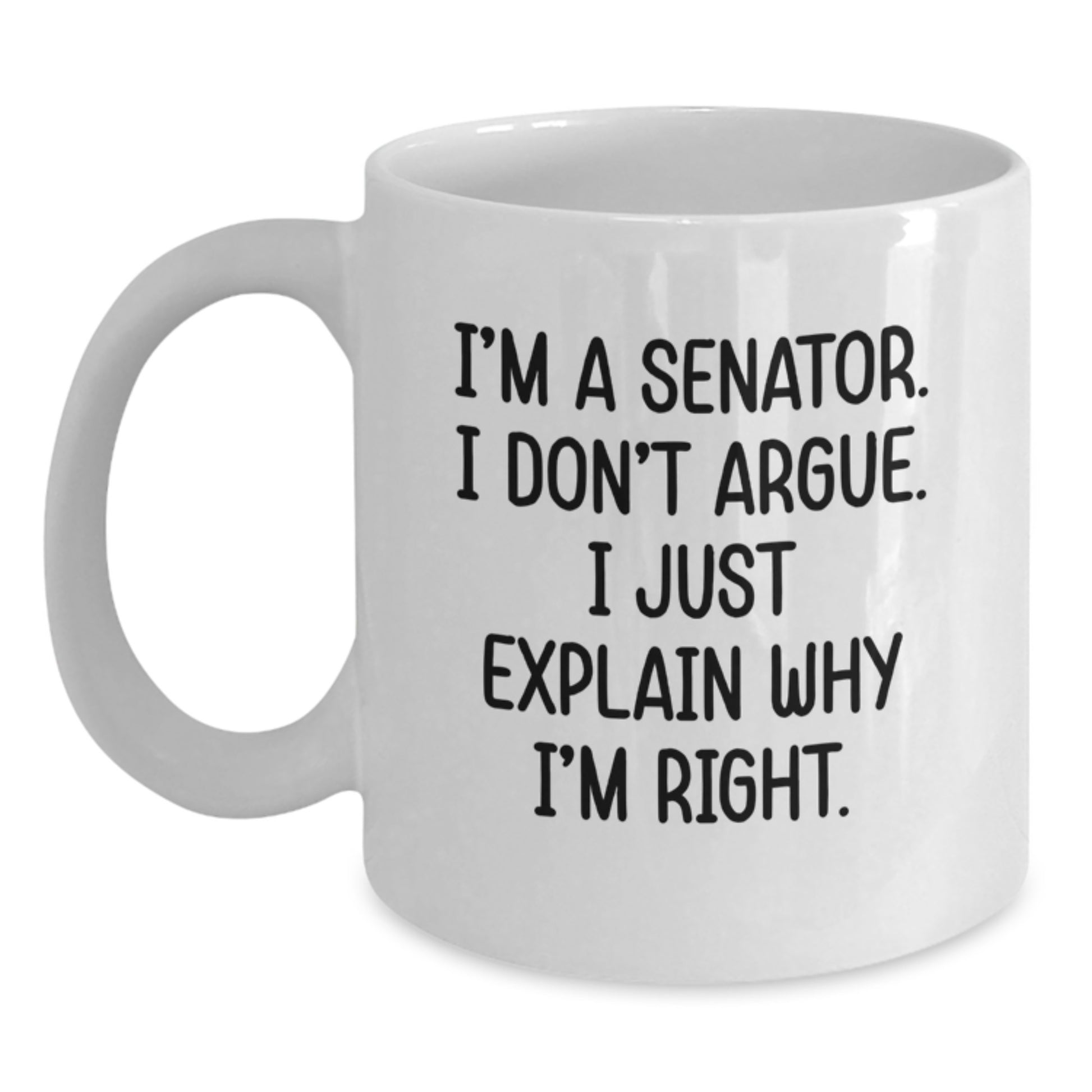 Senator White Coffee Mug, Funny Quote Gifts from Friends to Senator, Christmas Unique Gifts for Men - Main