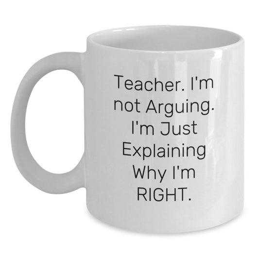 Funny White Coffee Mug Gifts from Friends to Teacher, Inspirational Quote for Christmas Morning - Main