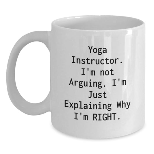 Funny Yoga Instructor White Coffee Mug Gifts from Men for Women Friends Coworkers Family - Christmas Unique Gifts - Main
