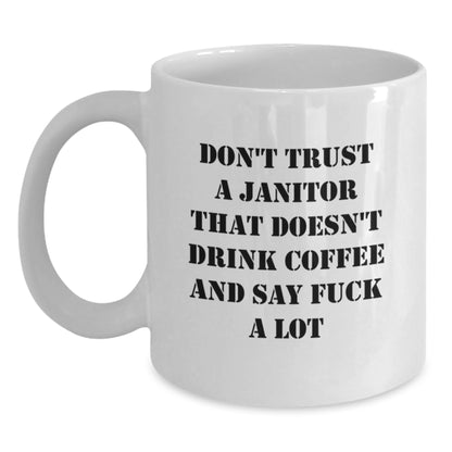 Funny Janitor Gifts, Unique White Coffee Mug for Janitor Friends, Say 'F**k' Christmas Unique Gifts from Friends - Main