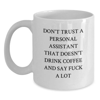 Funny Personal Assistant Gifts from Friends - White Coffee Mug for Personal Assistant - Main