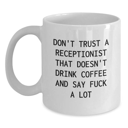 Funny Receptionist White Coffee Mug Gifts from Friends to Coworkers for Christmas Unique Presents - Main