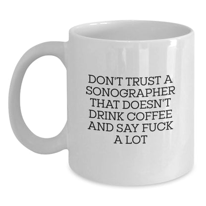 Funny Sonographer Gifts for Men Women Friends Coworkers Family - Gifts from Men Women Friends Coworkers Family - Sonographer Mugs for Christmas Unique Gifts - Main