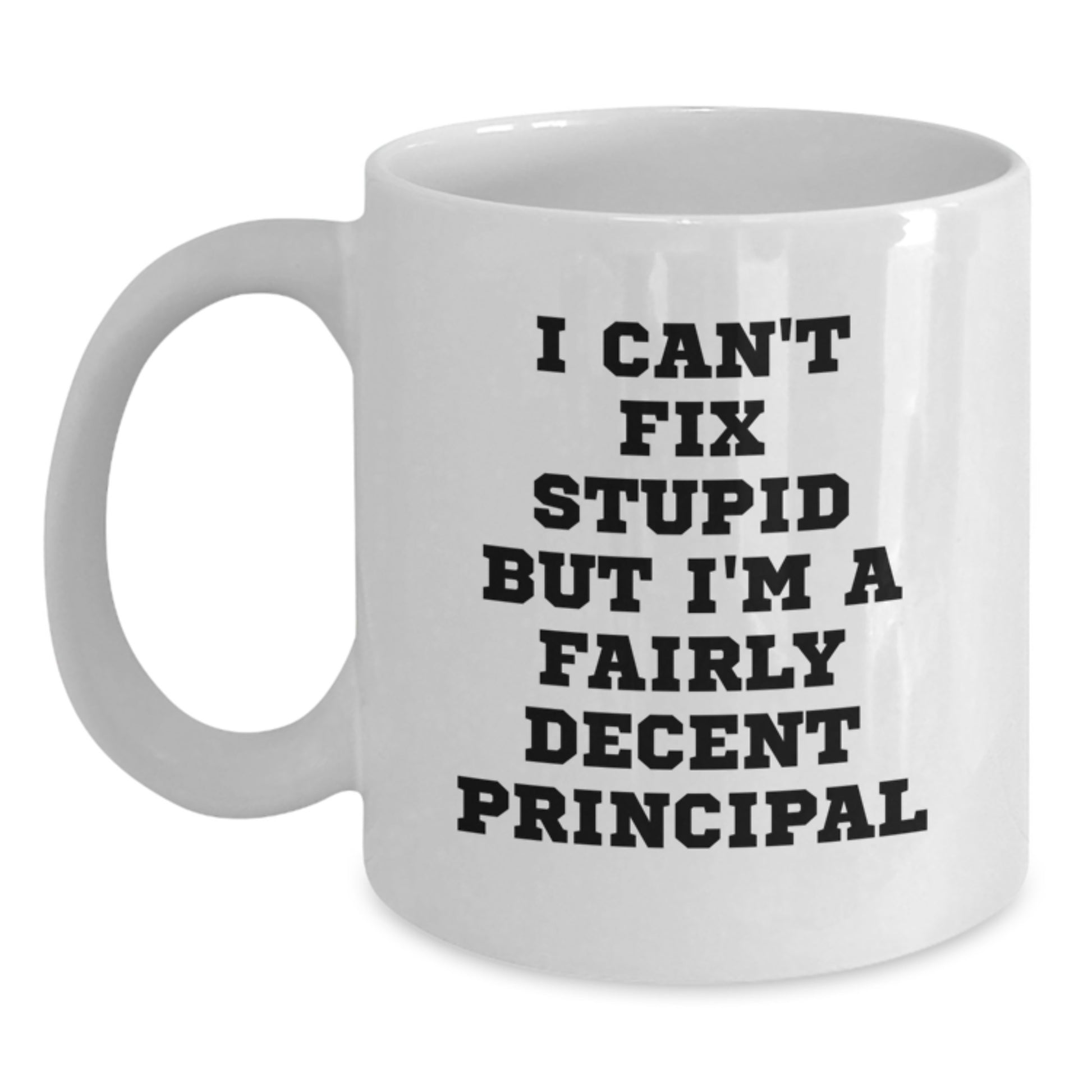 Funny Principal Gifts, White Coffee Mug, Christmas Unique Gifts from Men to Principal, Funny Principal Mug - Main