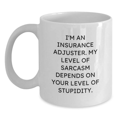 Funny Insurance Adjuster White Coffee Mug Gifts from Men to Women Coworkers Family - I'm An Insurance Adjuster Gifts for Mom - Main